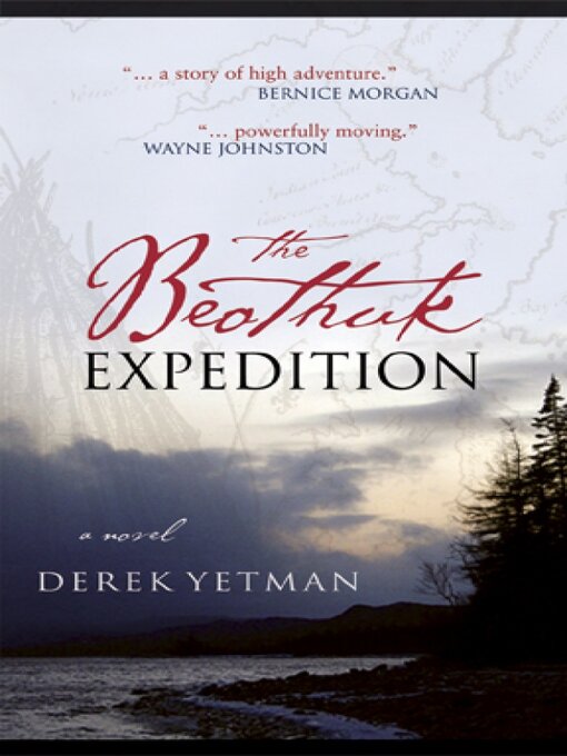 Title details for The Beothuk Expedition by Derek Yetman - Available